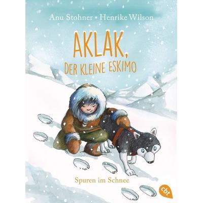 Aklak, der kleine Eskimo - Spuren im Schnee, Taschenbuch von Anu Stohner, Cbt
