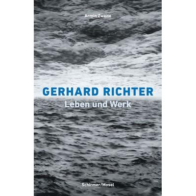 Gerhard Richter. Leben und Werk, Gebundene Ausgabe von Armin Zweite,Gerhard Richter, Schirmer/Mosel, 978-3-8296-1074-2