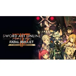 Sword Art Online: Fatal Bullet Complete Edition