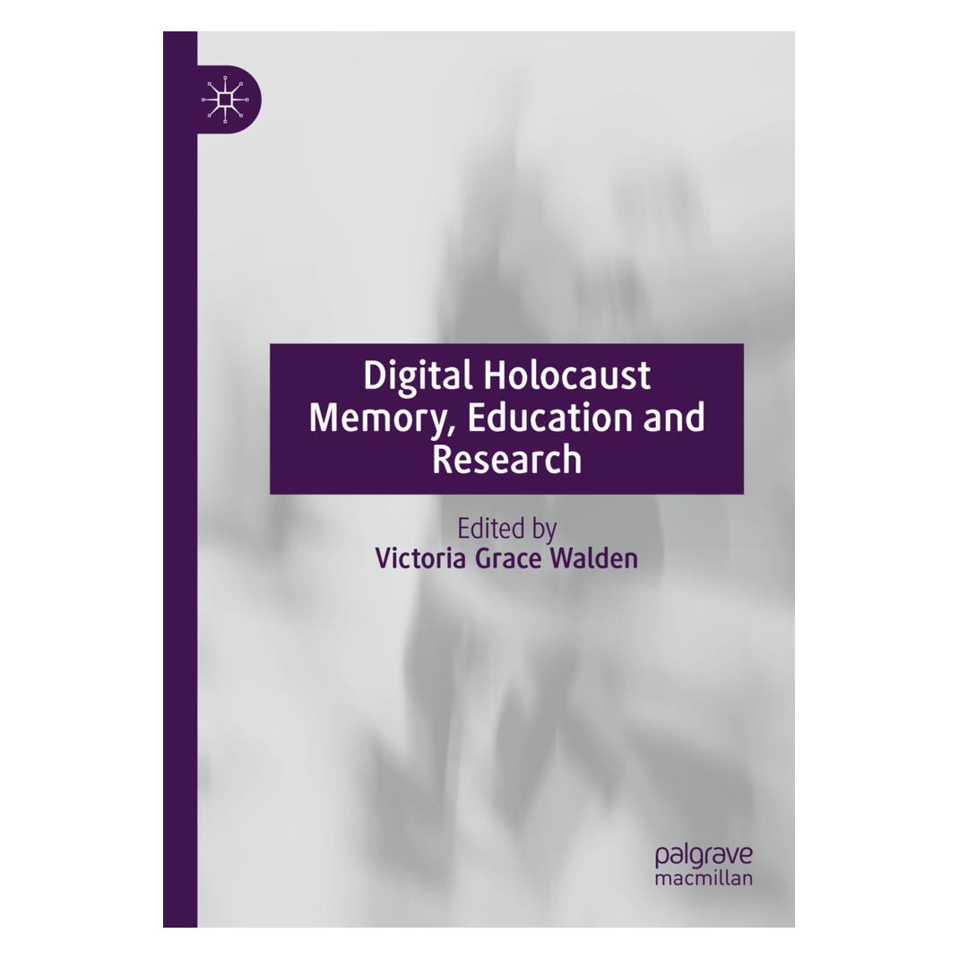Springer Digital Holocaust Memory, Education and Research (Englisch, Softcover, Victoria Grace Walden) (56908037)