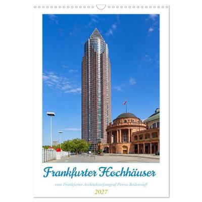 Frankfurter Hochhäuser (Wandkalender 2027 DIN A3 hoch), CALVENDO Monatskalender