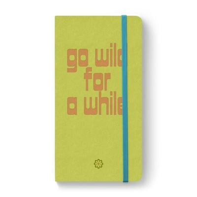 Notizbuch Go wild for a while, Taschenbuch von Alberta Magris,Giovanni Simeone, Sime Books