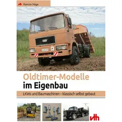 Oldtimer-Modelle im Eigenbau, Ratgeber von Ramon Häge