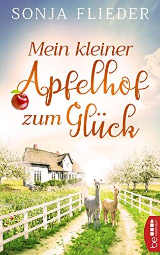 Sonja Flieder - Mein kleiner Apfelhof zum Glück - Preis vom 13.10.2026 19:28:25 h