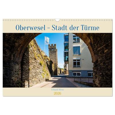 Oberwesel - Stadt der Türme (Wandkalender 2026 DIN A3 quer), CALVENDO Monatskalender