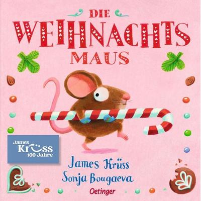 Die Weihnachtsmaus, Gebundene Ausgabe von James Krüss, Verlag Friedrich Oetinger GmbH, 978-3-7512-0757-7