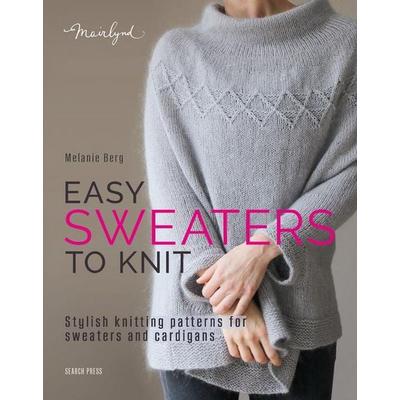 Easy Sweaters to Knit, Taschenbuch von Melanie Berg, Search Press Ltd, 978-1-80092-347-8