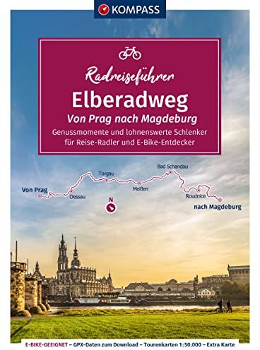 KOMPASS Radreiseführer Elberadweg, Von Prag nach Magdeburg: - 520 km, mit Extra-Tourenkarte, Reiseführer und exakter Streckenbeschreibung - Preis vom 17.10.2026 19:25:27 h