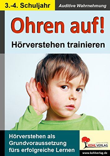 Ohren auf! - Hörverstehen trainieren im 3.-4. Schuljahr: Auditive Wahrnehmung - Preis vom 15.10.2026 23:06:25 h