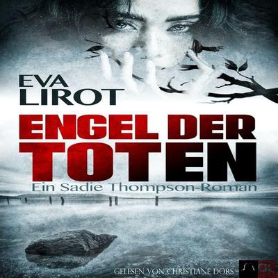 Engel der Toten - Eva Lirot, Audio, 9783987471780