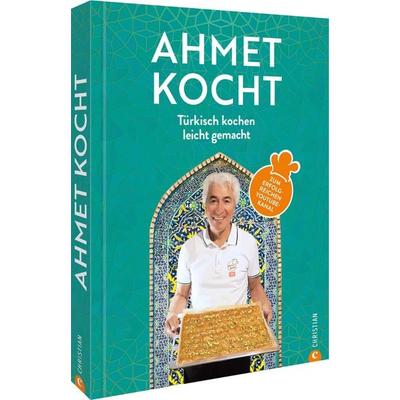 Ahmet kocht, Gebundene Ausgabe von , Christian, 978-3-95961-673-7