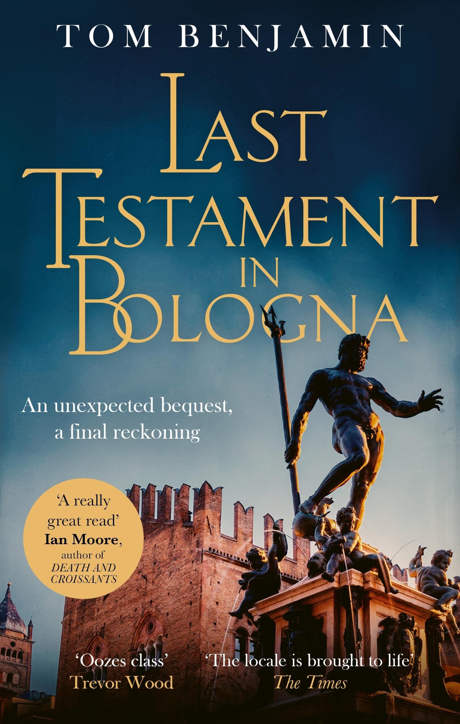 Tom Benjamin - Last Testament in Bologna: Thrilling mystery set in the glamorous world of motor racing (Daniel Leicester) - Preis vom 30.09.2026 09:01:18 h
