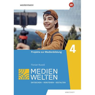 Medienwelten Arbeitsheft 4 Projekte, Geheftet von Christoph Deeg,Helen Gruber,Franziska Höhne,Florian Nuxoll,Thomas Rudel, Verlag Moritz Diesterweg in