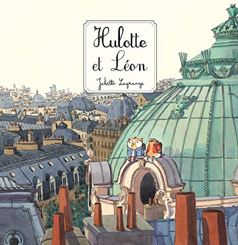 Hulotte et Léon - Preis vom 18.10.2026 19:22:15 h