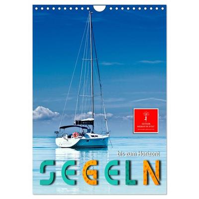Segeln bis zum Horizont (Wandkalender 2026 DIN A4 hoch), CALVENDO Monatskalender