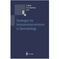 Strategies for Immunointerventions in Dermatology, Fachbücher von Günter Burg, Reinhard G. Dummer