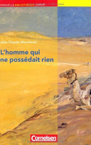 Jean-Claude Mourlevat - Nouvelle Bibliothèque Junior - Allgemeine Ausgabe: B1 - L'homme qui ne possédait rien: Lektüre mit eingelegtem Vokabular - Preis vom 13.10.2026 19:28:25 h