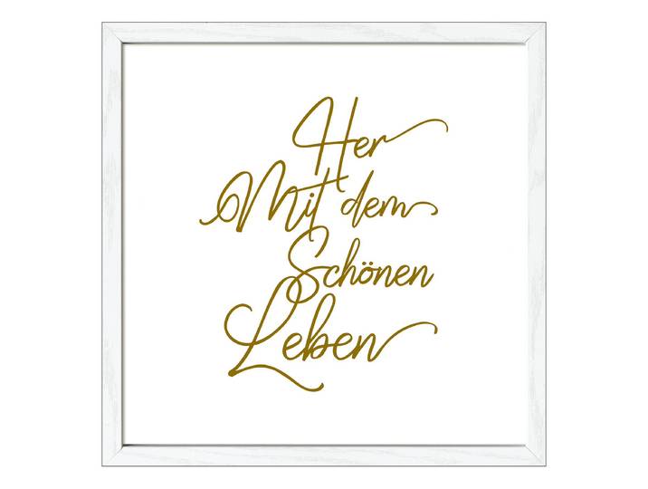 Holbild Schönes Leben Floatglas, MDF Gold/Weiß 33 x 33 x 1cm