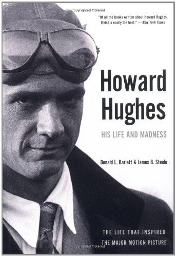 Barlett, Donald L. - Howard Hughes: His Life and Madness - Preis vom 11.10.2026 03:10:56 h