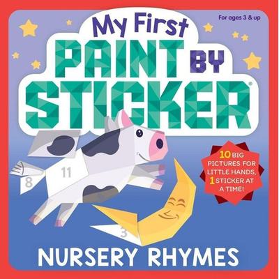 My First Paint by Sticker: Nursery Rhymes, Taschenbuch von Workman Publishing, Workman, 978-1-5235-3252-0