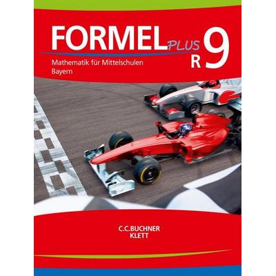 Formel PLUS – Bayern / Formel PLUS Bayern R9, Gebundene Ausgabe von Jan Brucker,Matthias Ernst,Thomas Ernst,Sonja Götz,Bernhard Hartl, Buchner, C.C.,