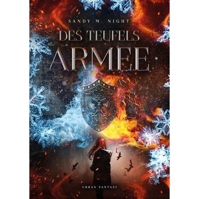 Des Teufels Armee, Taschenbuch von Sandy M. Night, Tolino Media, 978-3-7592-7873-9
