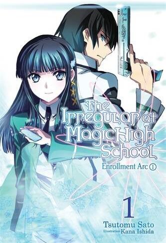 Tsutomu Satou - The Irregular at Magic High School, Vol. 1: Enrollment Arc, Part I - Preis vom 09.10.2026 07:28:09 h
