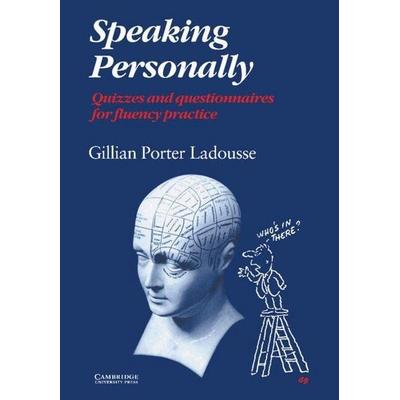Speaking Personally, Taschenbuch von Gillian P. Ladousse, Cambridge University Press, 978-0-521-28869-9