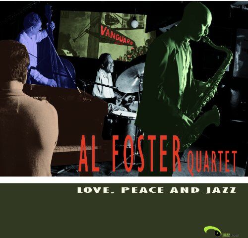 Foster, Al Quartet - Love, Peace and Jazz! - Preis vom 10.10.2026 11:48:34 h