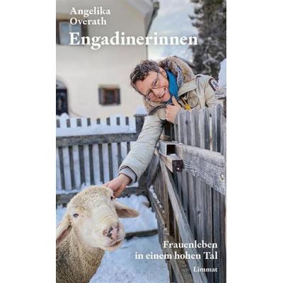 Engadinerinnen, Taschenbuch von Angelika Overath, Limmat, 978-3-03926-067-6