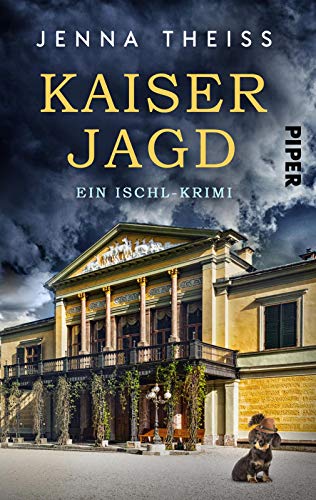 Jenna Theiss - Kaiserjagd (Materna & Konarek ermitteln 3): Ein Ischl-Krimi - Preis vom 09.10.2026 07:28:09 h