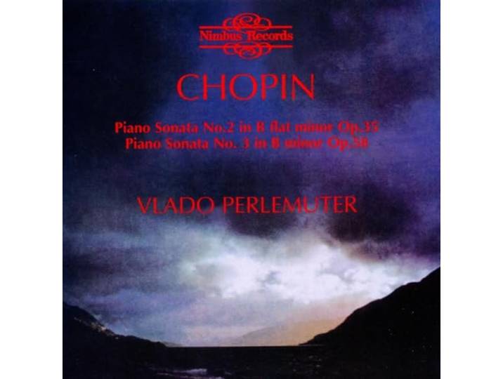 Perlemuter - Chopin: Piano Sonatas Nos. 2 & 3 &