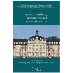 Prozessvorbereitung, Prozessanreize und Prozessverhinderung, Fachbücher von Stefan Huber, Tanja Domej, Wolfgang Hau