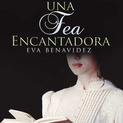 Una fea encantadora - Eva Benavides, Audio, 9789178976652