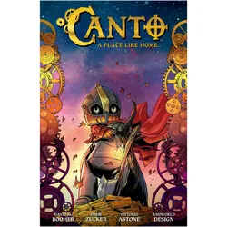Canto Volume 5: A Place Like Home, Comics + Manga von Drew Zucker, DC Hopkins, Vittorio Astone, David M. Booher