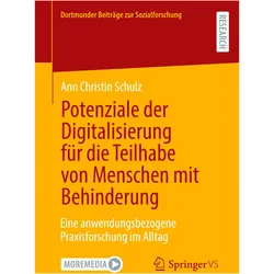 Potenziale der Digitalisierung für die Teilhabe von Menschen mit Behinderung, Fachbücher von Ann Christin Schulz