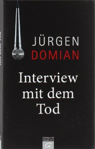 Jürgen Domian - Interview mit dem Tod - Preis vom 09.10.2026 07:28:09 h