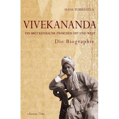 Vivekananda, Gebundene Ausgabe von Hans Torwesten, Aquamarin, 978-3-89427-698-0
