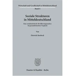 Soziale Strukturen in Mitteldeutschland., Fachbücher von Dietrich Storbeck