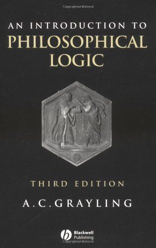 Grayling, A. C. - An Introduction to Philosophical Logic - Preis vom 02.10.2026 23:42:20 h