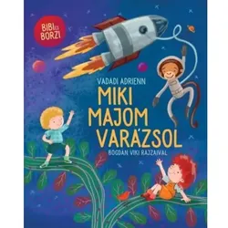 Adrienn Vadadi: Miki, der Zauberaffe – Buch