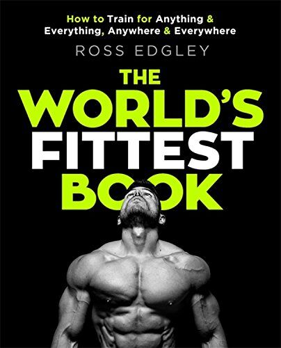Ross Edgley - The World's Fittest Book: The Sunday Times Bestseller - Preis vom 17.10.2026 19:25:27 h