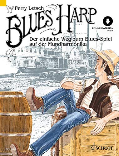 Perry Letsch - Blues Harp: Der einfache Weg zum Blues-Spiel auf der Mundharmonika. Mundharmonika. Lehrbuch mit Online-Audiodatei. (Schott Pro Line) - Preis vom 13.10.2026 19:28:25 h