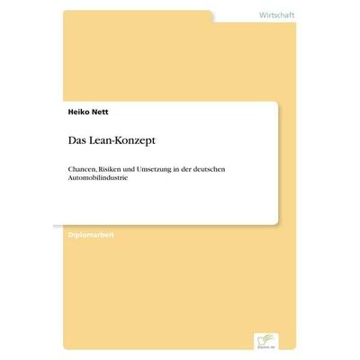 Das Lean-Konzept, Taschenbuch von Heiko Nett, GRIN, 978-3-8386-3722-8