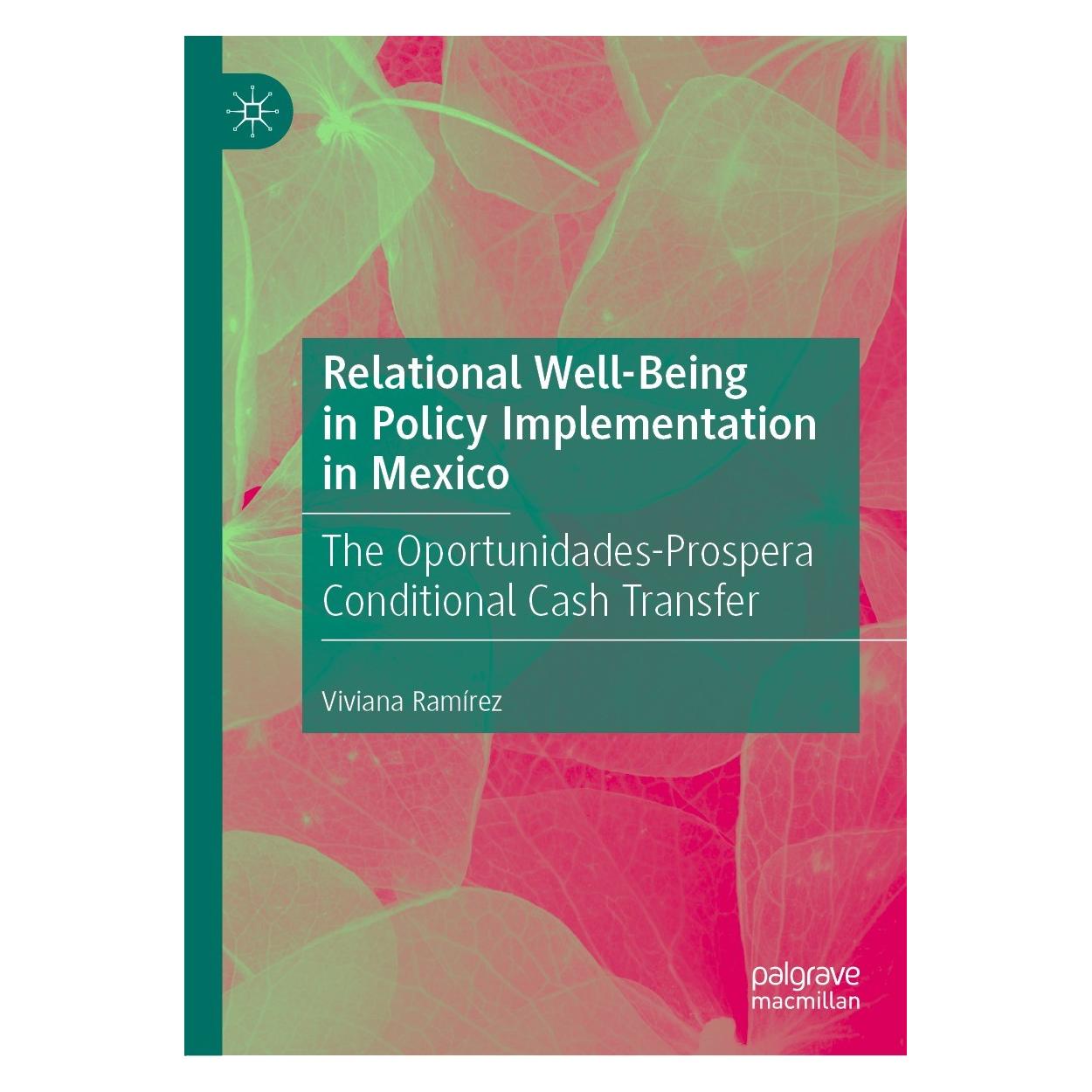 Springer Relational Well-Being in Policy Implementation in Mexico (Englisch, Hardcover, Viviana Ramírez) (9783030747046)