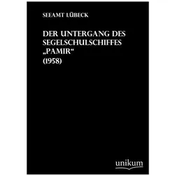 Der Untergang des Segelschulschiffes Pamir, Ratgeber von Seeamt Lübeck