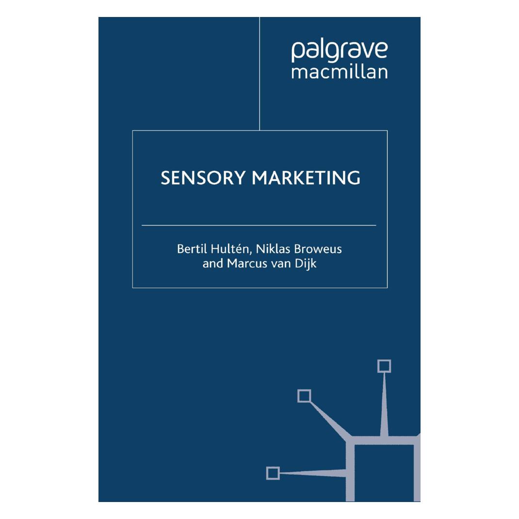 Springer Sensory Marketing (Englisch, Softcover, B. Hultén, M van Dijk, M. Van Dijk, N Broweus, N. Broweus) (55817086)