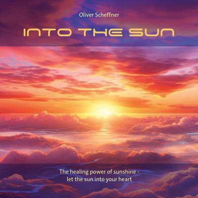 Into the sun - , CD, 9783957665485