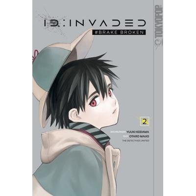 ID: Invaded & Brake Broken 02, Taschenbuch von Yuuki Kodama,Otaro Maijo, Tokyopop GmbH, 978-3-8420-7111-7