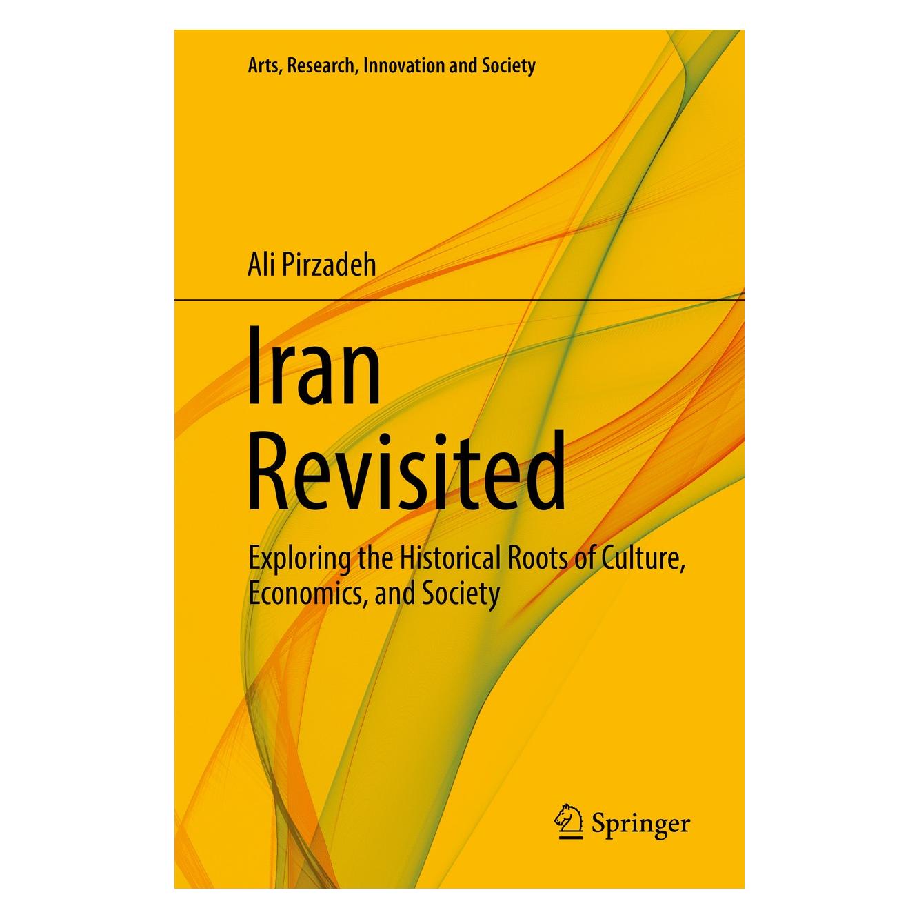 Springer Pirzadeh:Iran Revisited (Englisch, Hardcover, Ali Pirzadeh) (9783319304830)